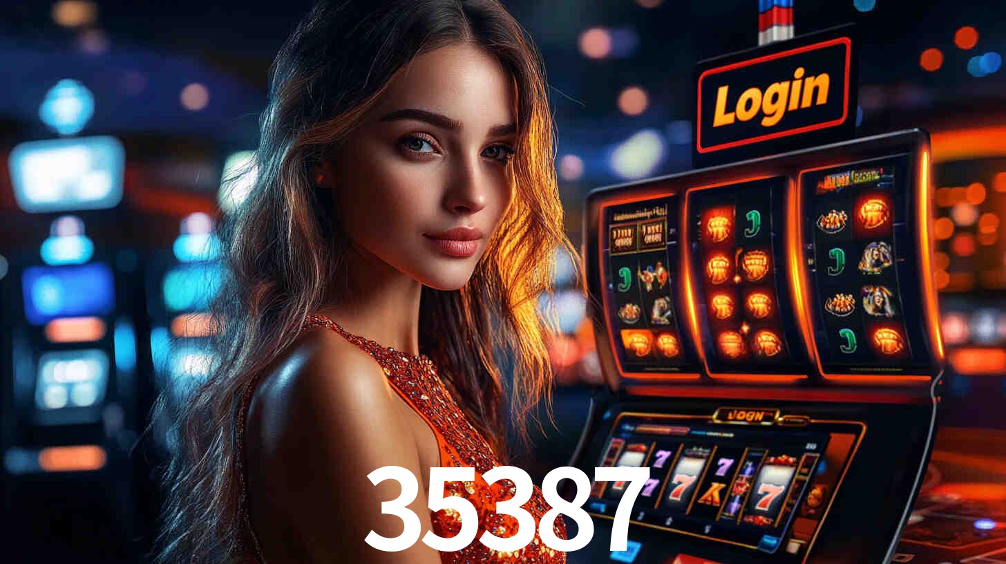 Sinta a adrenalina dos jogos de cassino com 35387